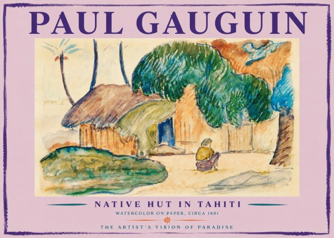 Paul Gauguin Native Hut in Tahiti No5 - Poster