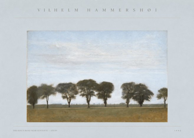 Vilhelm Hammershøi The King's Road Near Gentofte - Study No3 - Poster