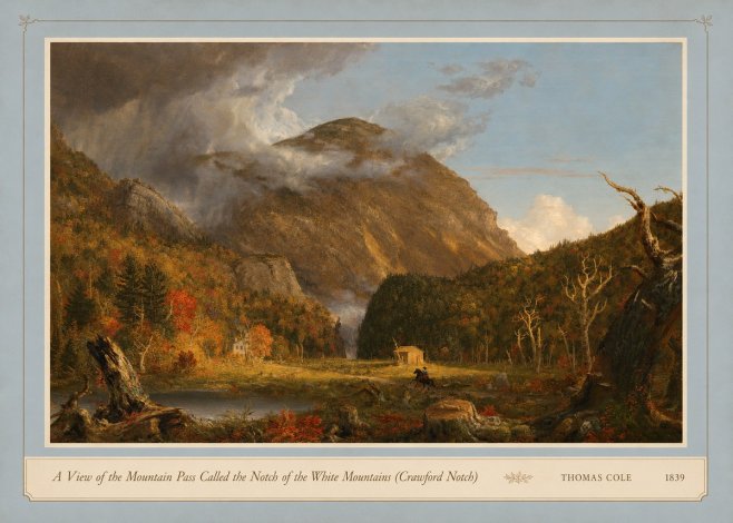 Thomas Cole A View of the Mountain Pass Called the Notch of the White Mountains (Crawford Notch) I No4 - Poster