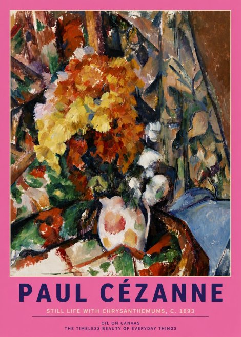 Paul Cézanne Still Life with Chrysanthemums No3 - Poster