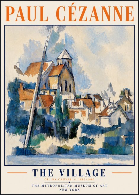Paul Cézanne The Village II No6 - Poster