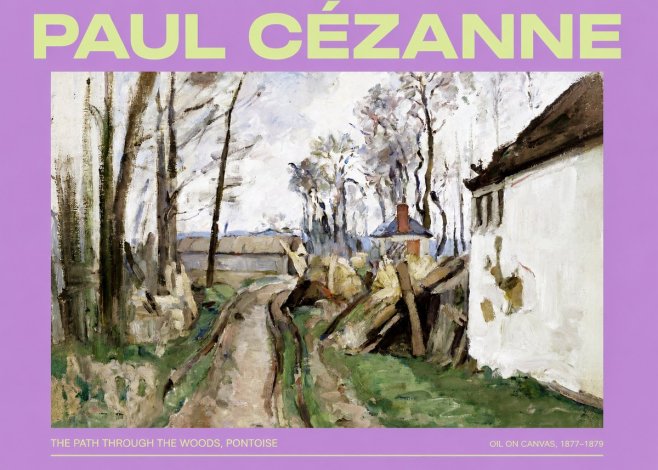 Paul Cézanne The Path Through the Woods, Pontoise No2 - Poster