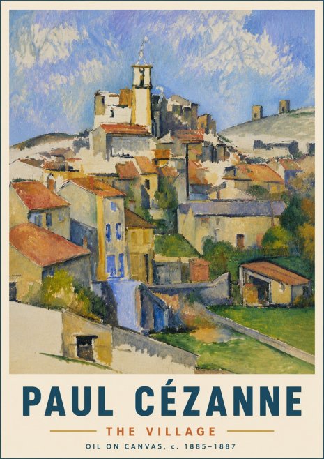 Paul Cézanne The Village III No6 - Poster