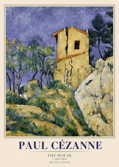 Paul Cézanne The House No3 - Poster