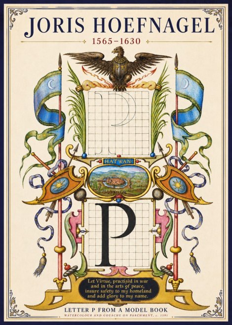 Joris Hoefnagel Letter P from a Model Book No3 - Poster