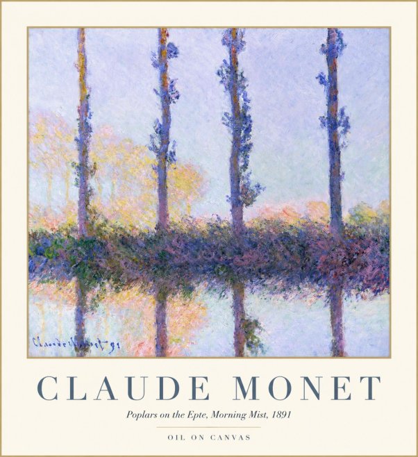 Monet Poplars on the Epte, Morning Mist, 1891 No1 - Poster