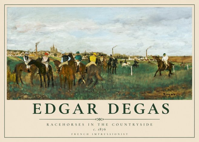 Edgar Degas Racehorses in the Countryside No2 - Poster