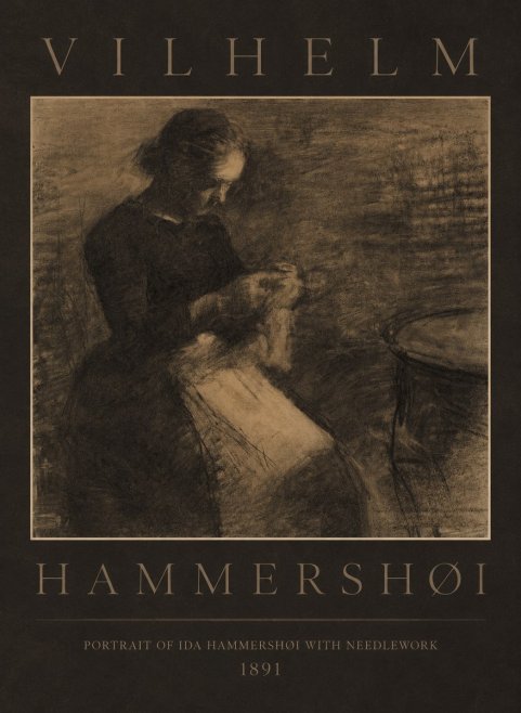 Vilhelm Hammershøi Portrait of Ida Hammershøi with Needlework No4 - Poster