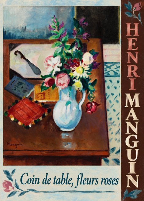 Henri Manguin Coin De Table, Fleurs Roses No3 - Poster