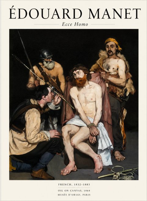 Édouard Manet Ecce Homo No1 - Poster