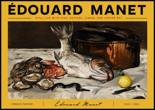 Édouard Manet Still Life with Fish, Oysters, Lemon, and Copper Pot No6 - Poster