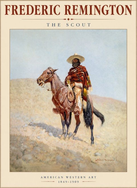 Frederic Remington The Scout I No1 - Poster