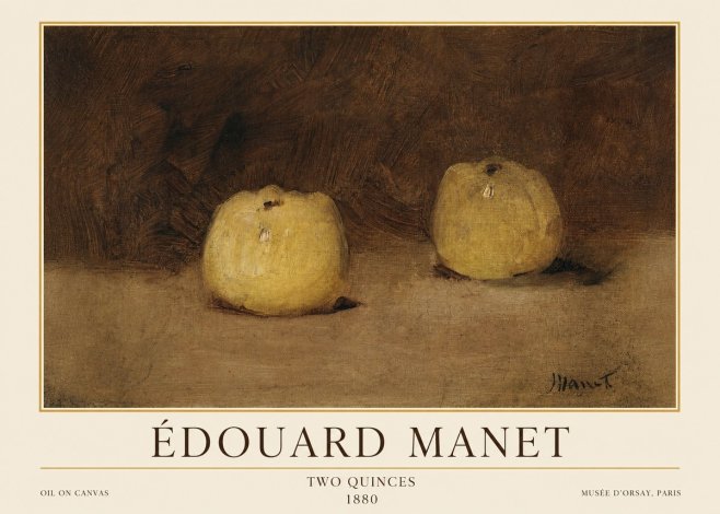 Édouard Manet Two Quinces No1 - Poster