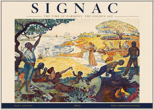 Signac The Time of Harmony: the Golden Age No2 - Poster