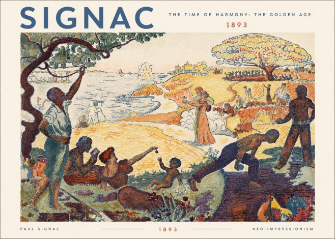 Signac The Time of Harmony: the Golden Age No5 - Poster