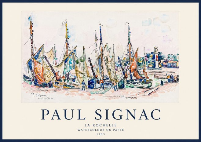 Signac La Rochelle I No1 - Poster