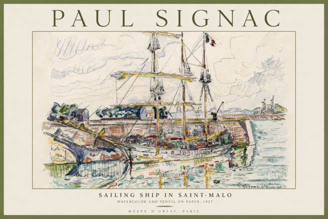 Signac Sailing Ship in Saint-malo No4 - Poster