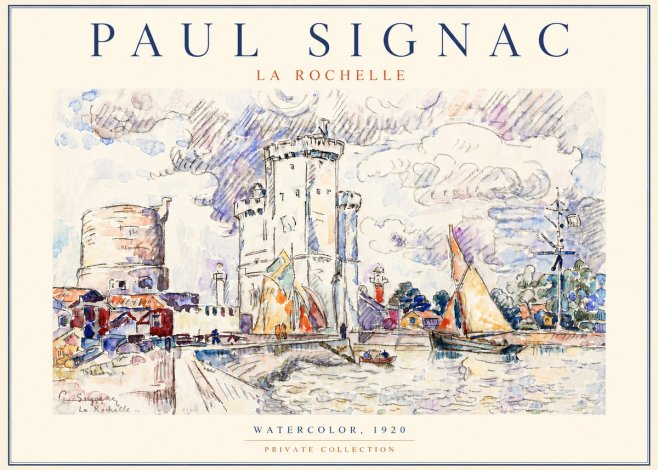 Signac La Rochelle III No5 - Poster