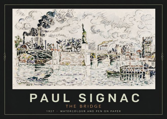 Signac The Bridge II No4 - Poster