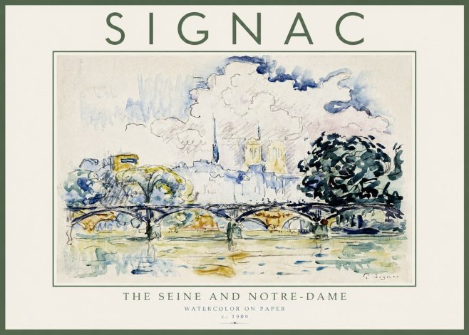 Signac The Seine and Notre-dame No3 - Poster