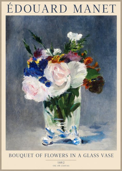 Édouard Manet Bouquet of Flowers in a Glass Vase No1 - Poster