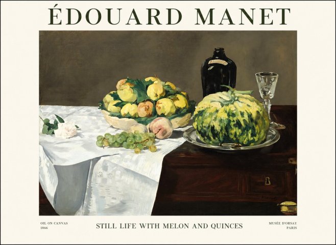 Édouard Manet Still Life with Melon and Quinces No1 - Poster