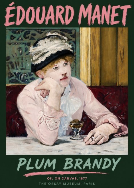 Édouard Manet Plum Brandy No6 - Poster