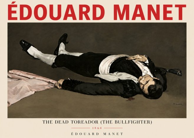 Édouard Manet The Dead Toreador (the Bullfighter) No3 - Poster