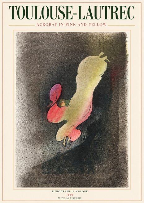 Toulouse-Lautrec Acrobat in Pink and Yellow No3 - Poster