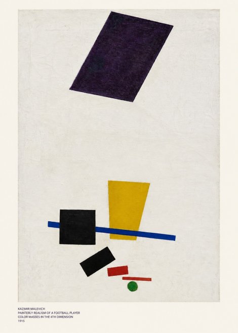 Kazimir Malevich Painterly Realism of a Football Player Color Masses in the 4Th Dimension No6 - Poster