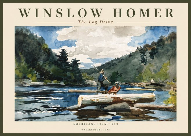 Winslow Homer The Log Drive No6 - Poster