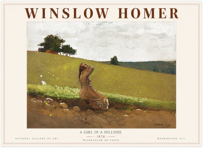 Winslow Homer A Girl in a Hillside No3 - Poster
