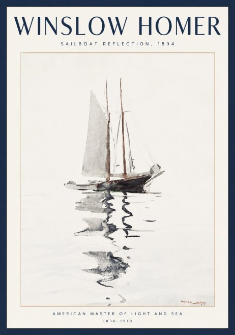 Winslow Homer Sailboat Reflection, 1894 No2 - Poster