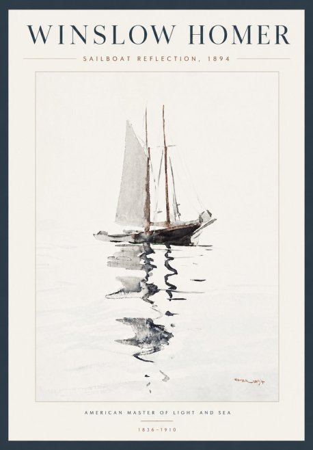 Winslow Homer Sailboat Reflection, 1894 No5 - Poster
