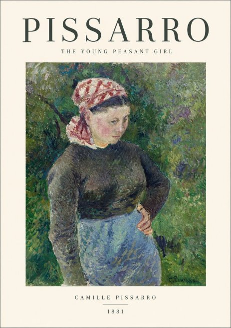 Pissarro The Young Peasant Girl No1 - Poster