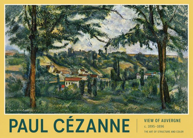 Paul Cézanne View of Auvergne No4 - Poster
