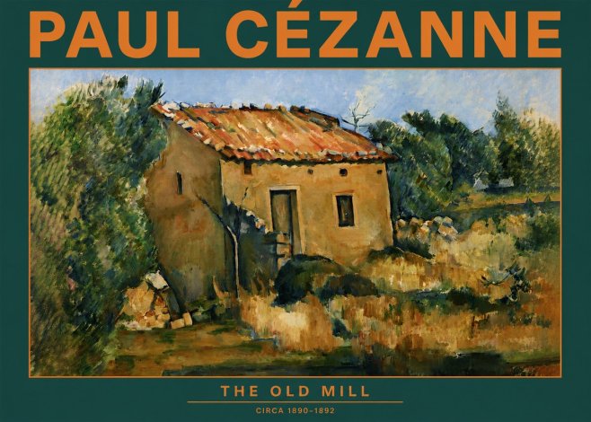 Paul Cézanne The Old Mill No2 - Poster