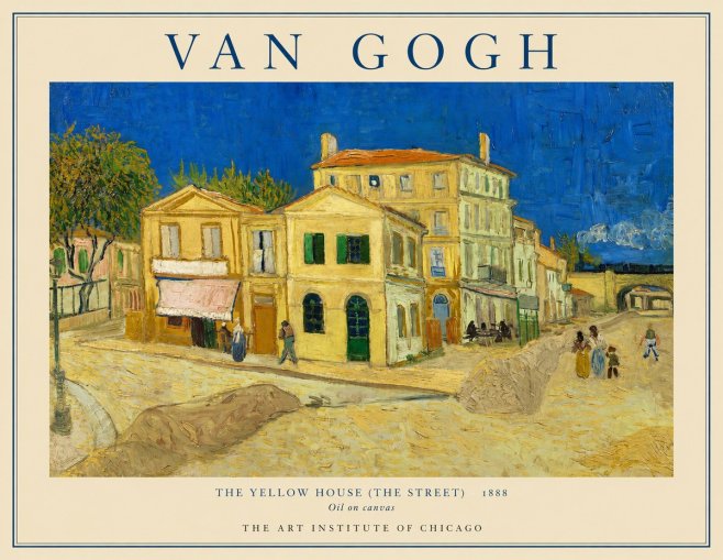 Van Gogh The Yellow House (the Street) No1 - Poster