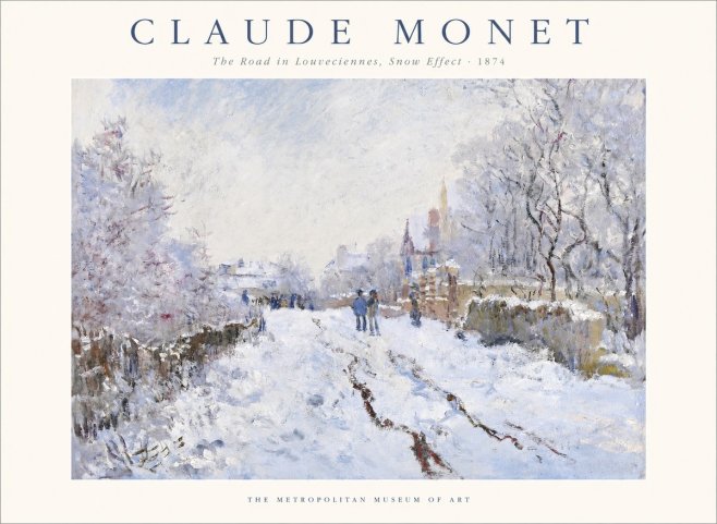 Monet The Road in Louveciennes, Snow Effect No1 - Poster