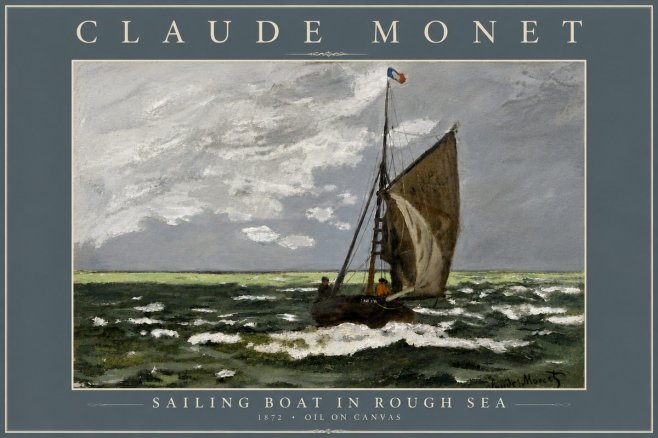 Monet Sailing Boat in Rough Sea No6 - Poster