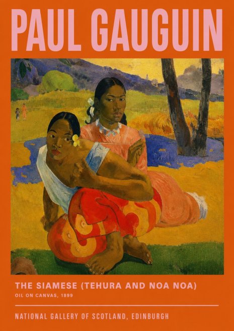 Paul Gauguin The Siamese (Tehura and Noa Noa) No2 - Poster