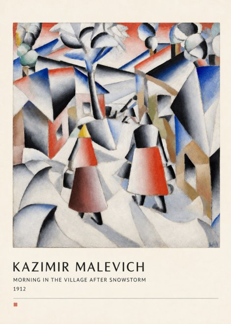 Kazimir Malevich Morning in the Village After Snowstorm No4 - Poster