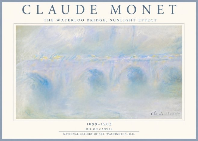 Monet The Waterloo Bridge, Sunlight Effect No5 - Poster