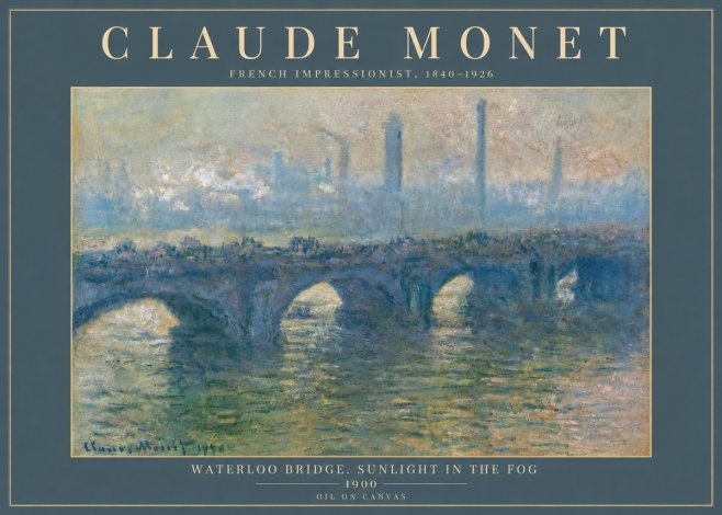 Monet Waterloo Bridge. Sunlight in the Fog No6 - Poster