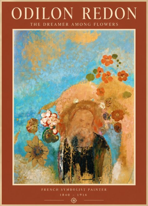 Odilon Redon The Dreamer Among Flowers No6 - Poster