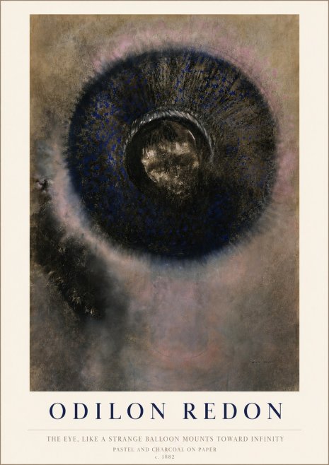 Odilon Redon The Eye, Like a Strange Balloon Mounts Toward Infinity No3 - Poster