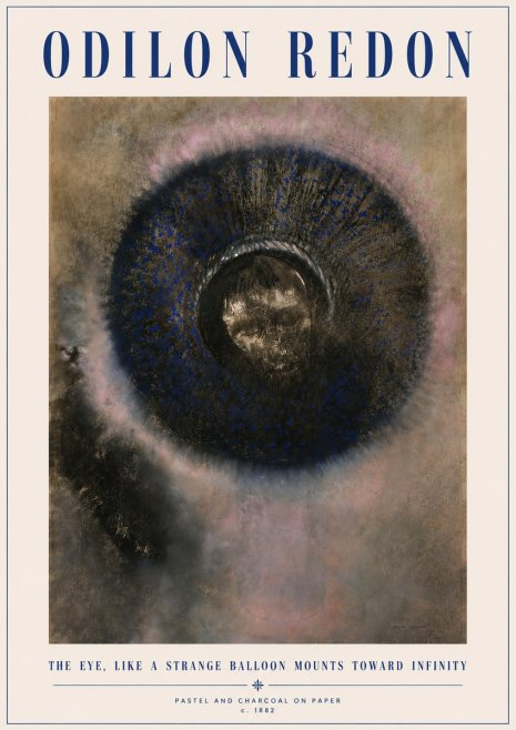 Odilon Redon The Eye, Like a Strange Balloon Mounts Toward Infinity No4 - Poster