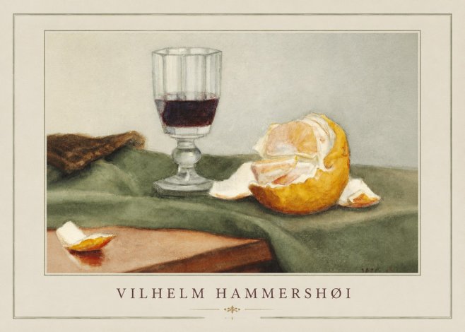 Vilhelm Hammershøi Still Life with Wine Glass and Orange No2 - Poster