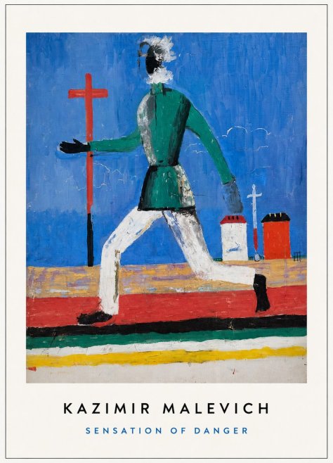Kazimir Malevich Sensation of Danger No3 - Poster