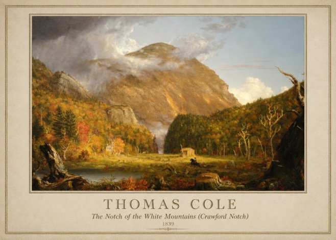 Thomas Cole The Notch of the White Mountains (Crawford Notch) No3 - Poster